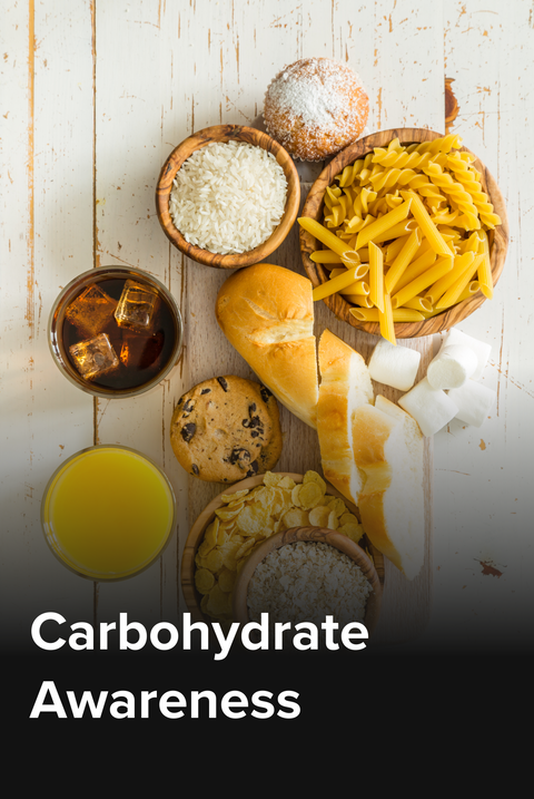 Carbohydrate Awareness