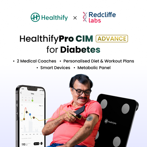 Healthify Pro Plus Diabetes with CGM - 3 Month Medical Plan | Custom Diet & Workout | 2 Medical Coaches | Video Calls | Studio | 30-Day Guaranteed Refund